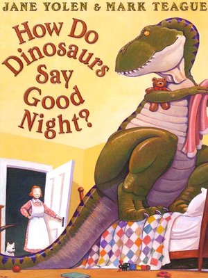 cover image of How Do Dinosaurs Say Good Night?